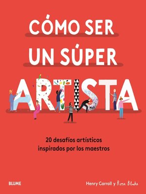 cover image of Cómo ser un súper artista